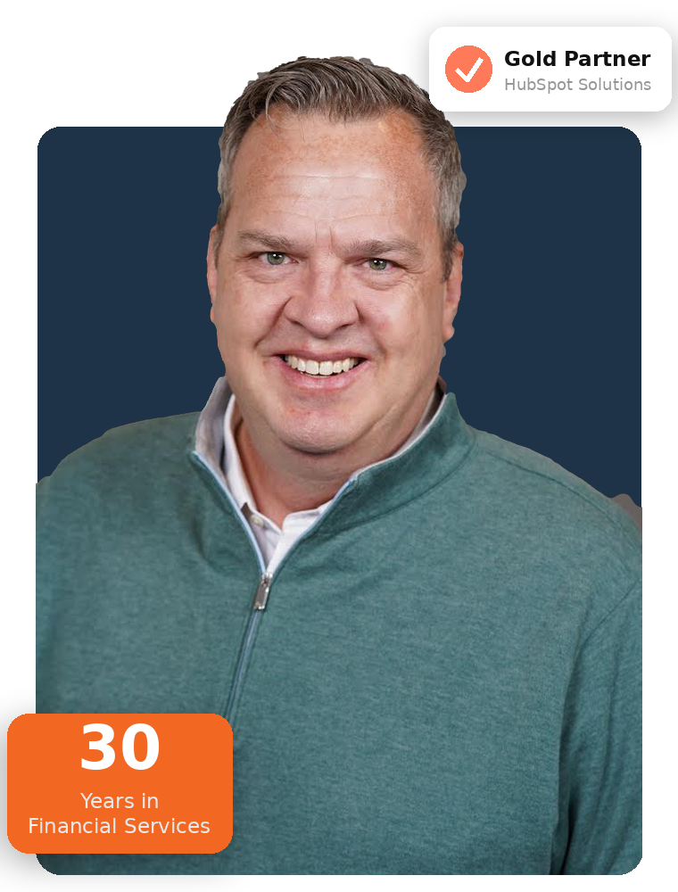 Craig Leabig - 30 years in financial services, HubSpot Gold Partner