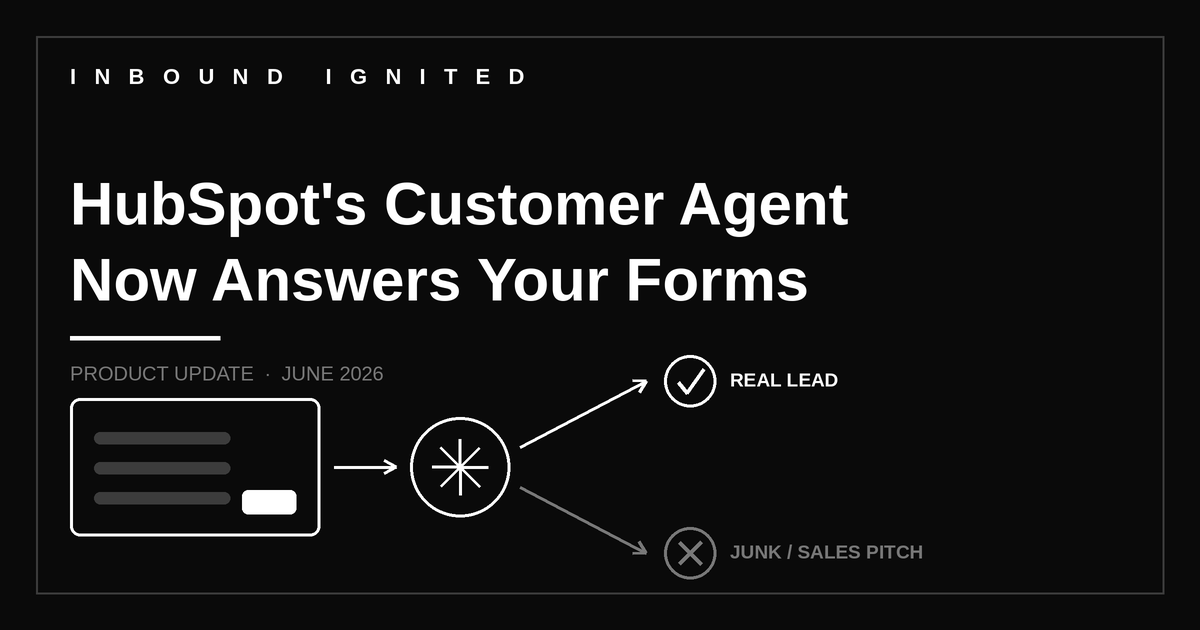 HubSpot's Customer Agent Now Replies to Form Submissions